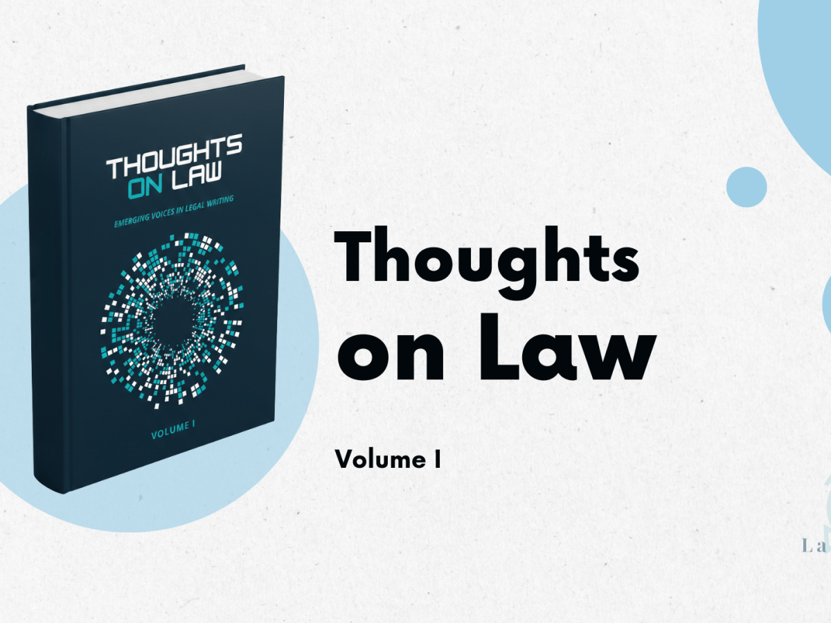 Hot off the Press: Thoughts on Law (Vol&nbsp;1)